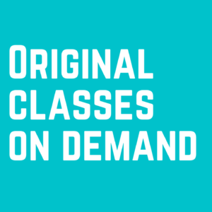 Original Classes On Demand