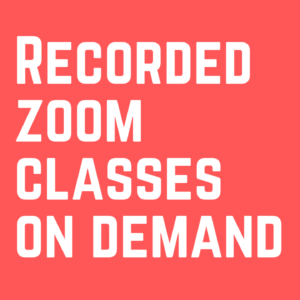 Recorded Zoom Classes On Demand